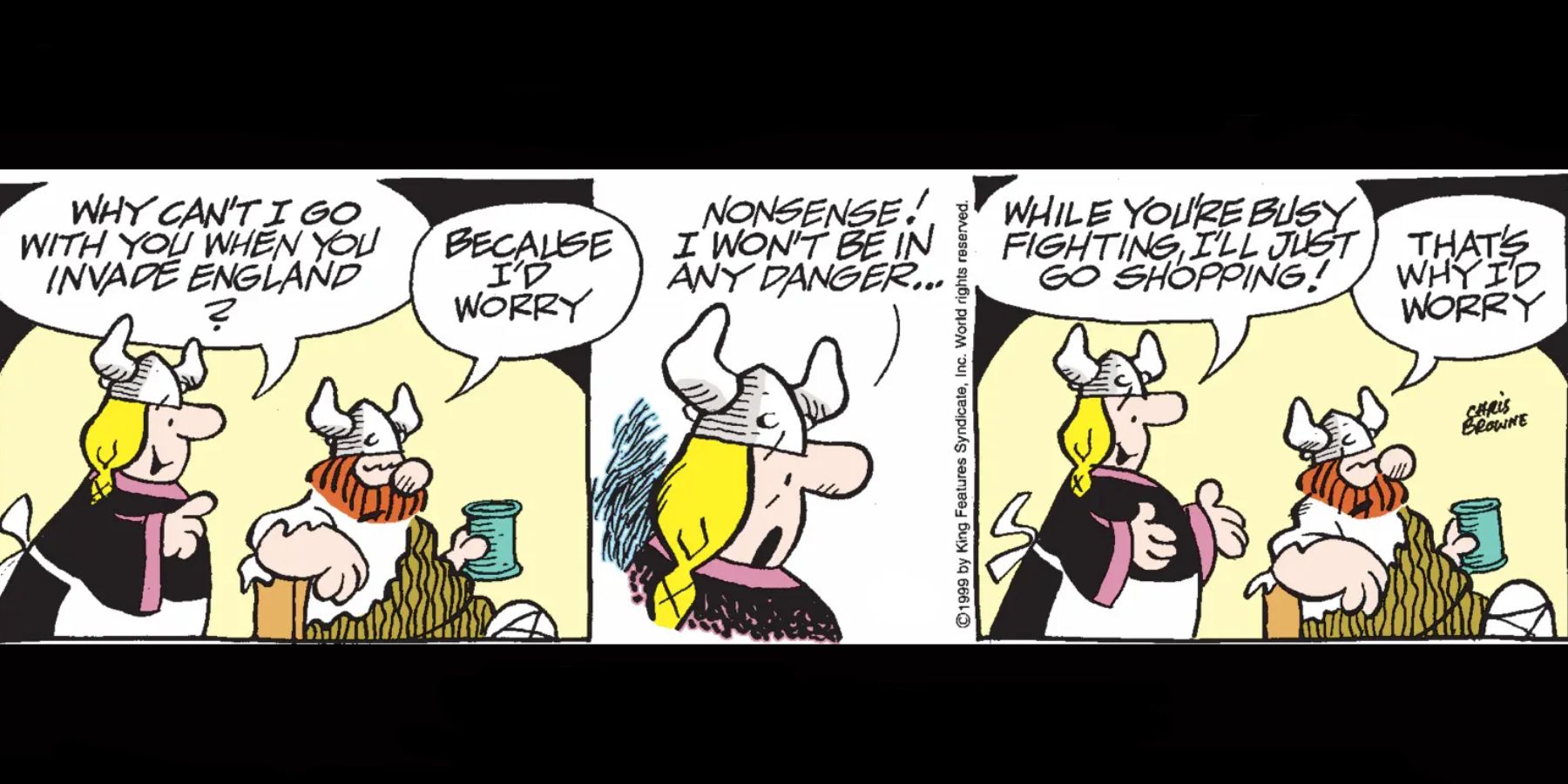 Hagar and his wife Helga discuss the invasion of England.