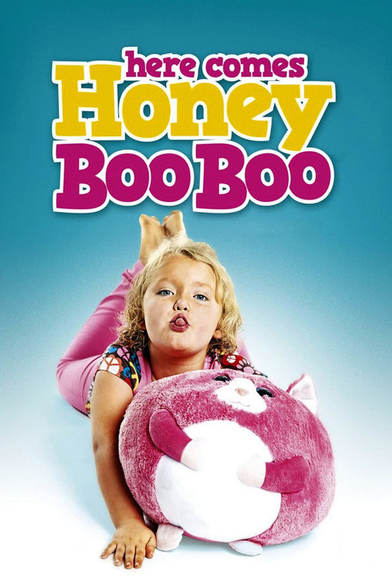 Hear Comes Honey Boo Boo Summary, Trailer, Cast, and More