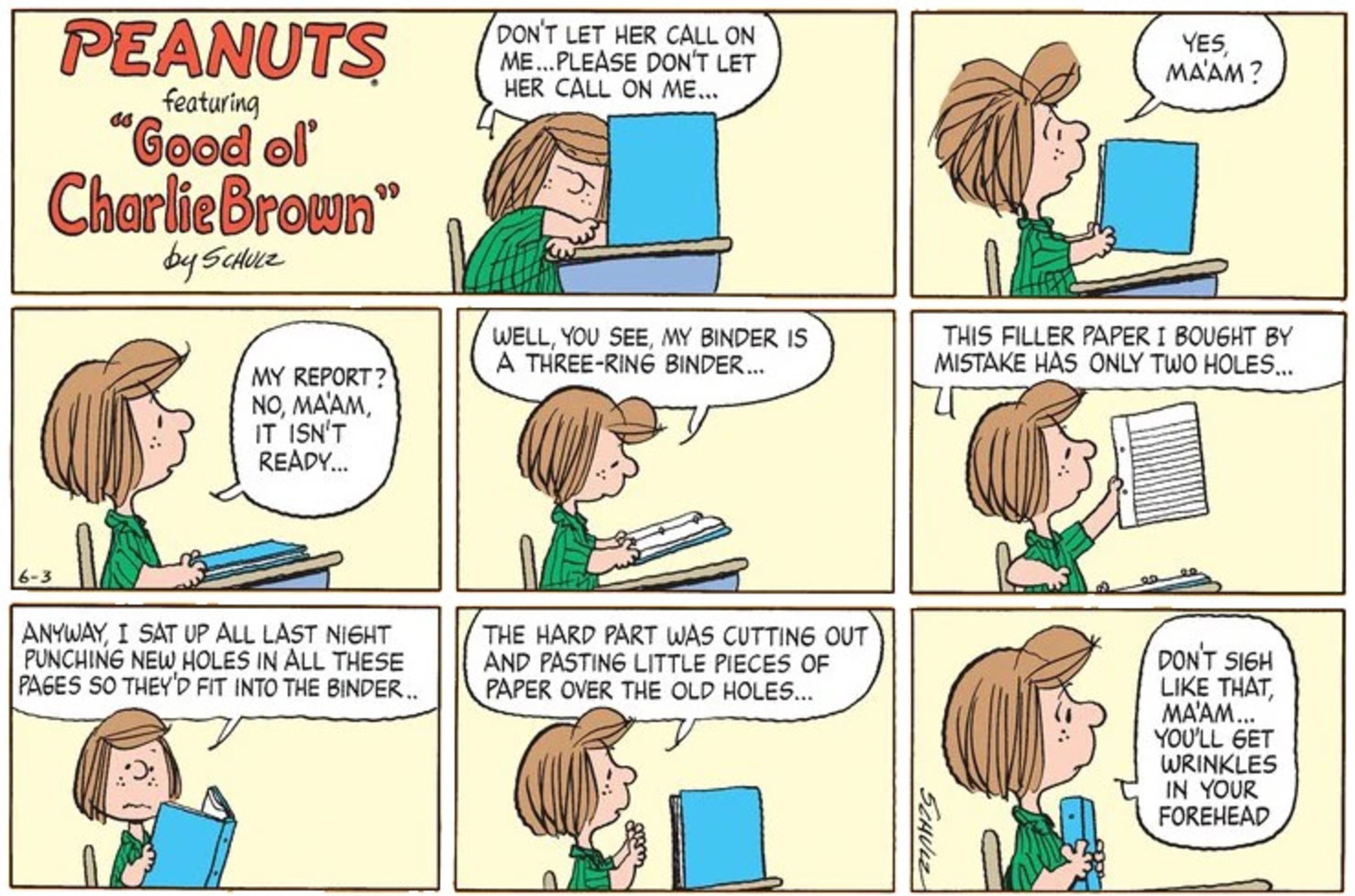 Peanuts, Peppermint Patty has an unsatisfactory explanation for why she didn't complete her homework.