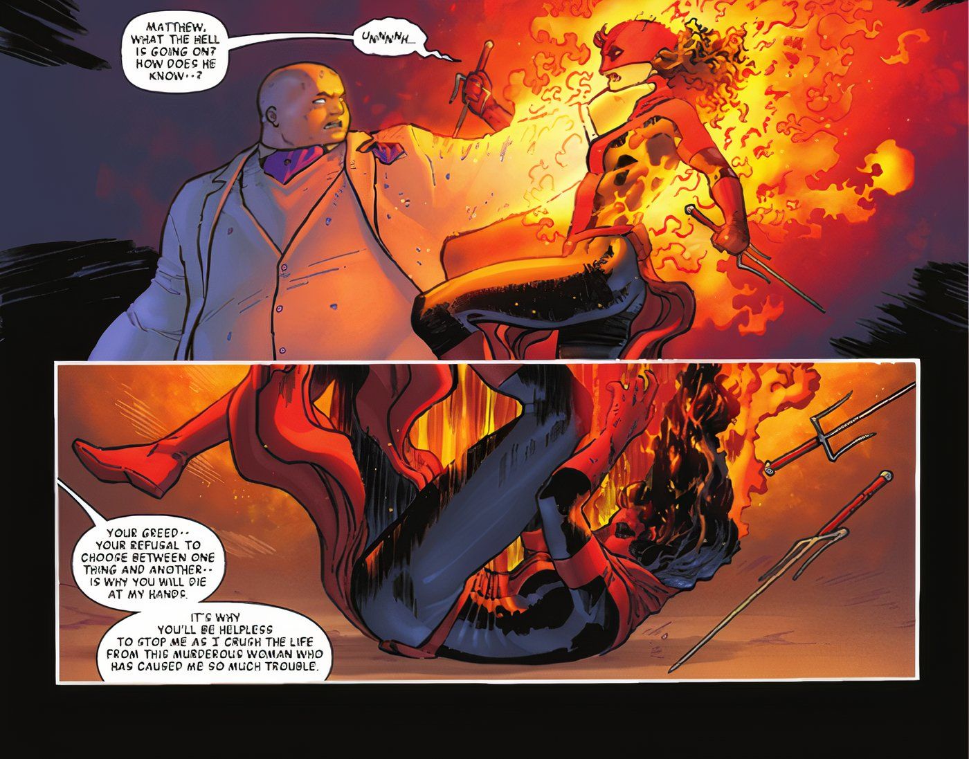 O Rei do Crime da Marvel Comics queima Elektra com fogo do inferno, derrotando-a instantaneamente.