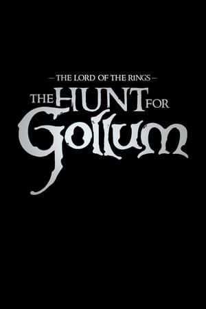 Lord of the Rings The Hunt for Gollum Teaser Poster