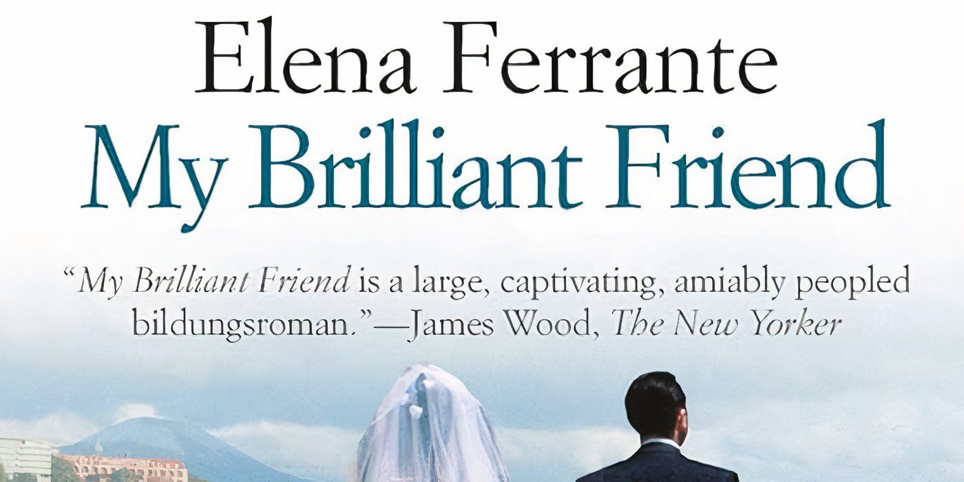 The cover of My Brilliant Friend