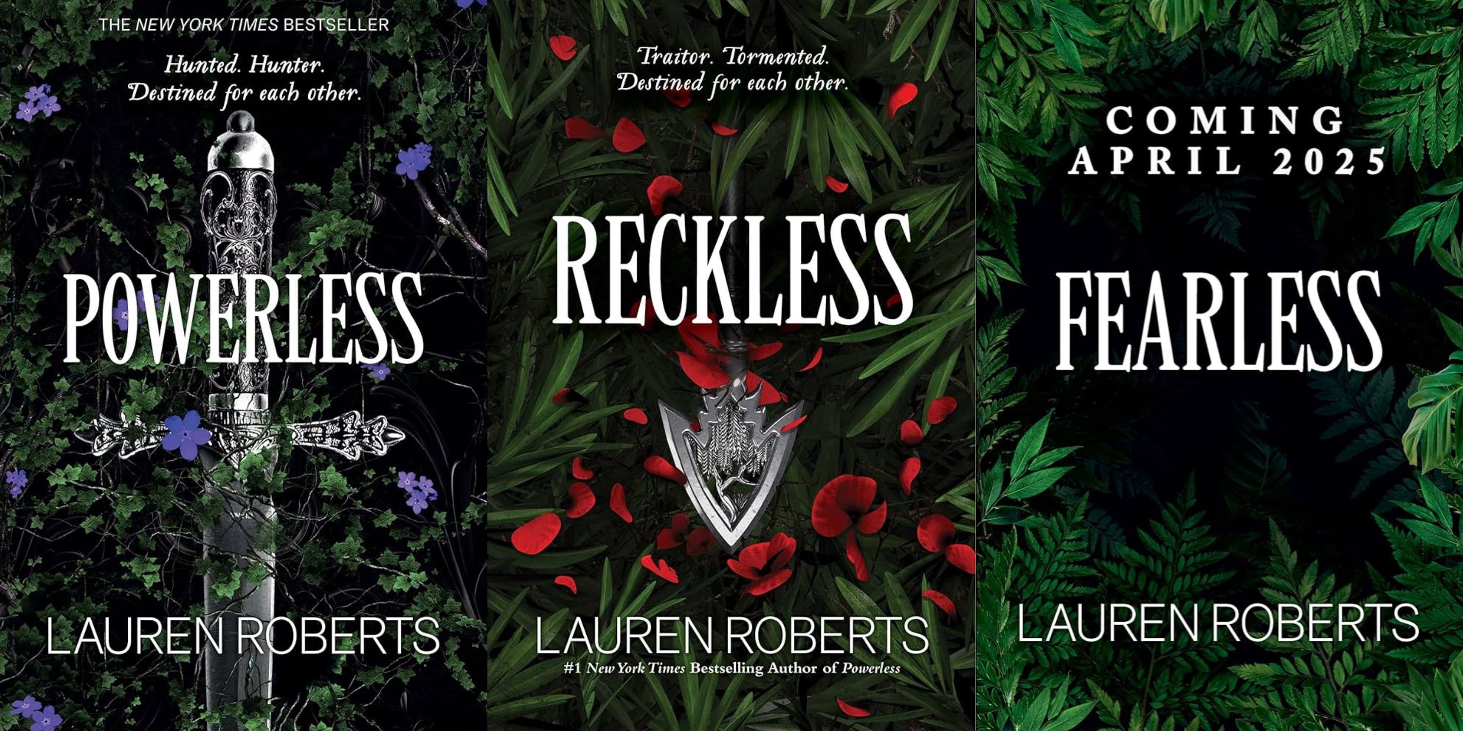 Powerless trilogy by Lauren Roberts with the covers of Powerless, Reckless and the promo image for Fearless