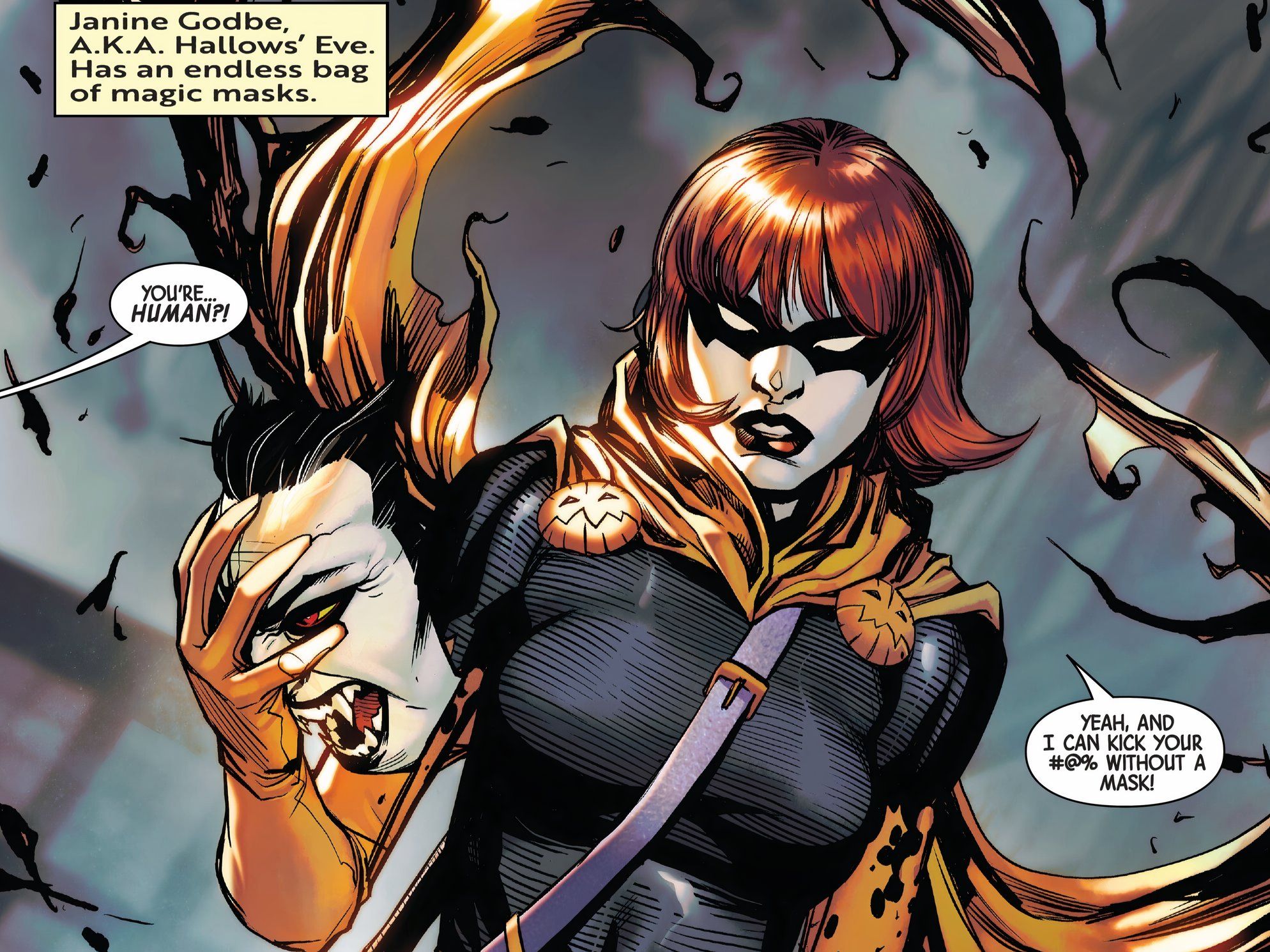 Hallows' Eve removes her vampire mask, revealing that she is human.