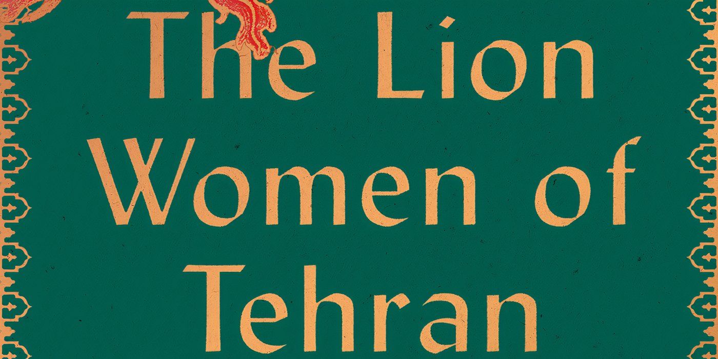 The Lion Women Of Tehran Marjan Kamali