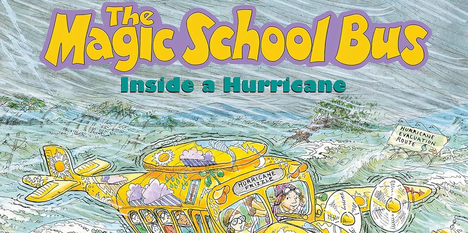 The cover of The Magic School Bus Inside A Hurricane 