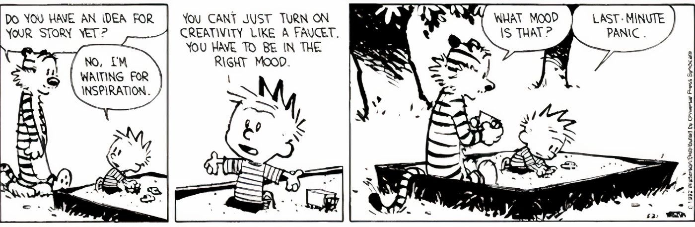 Calvin dizendo a Hobbes que está esperando por inspiração antes de escrever sua história.