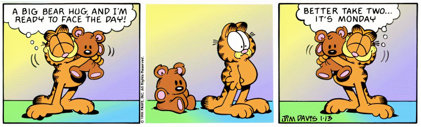 Garfield abraçando Pooky duas vezes porque é segunda-feira.