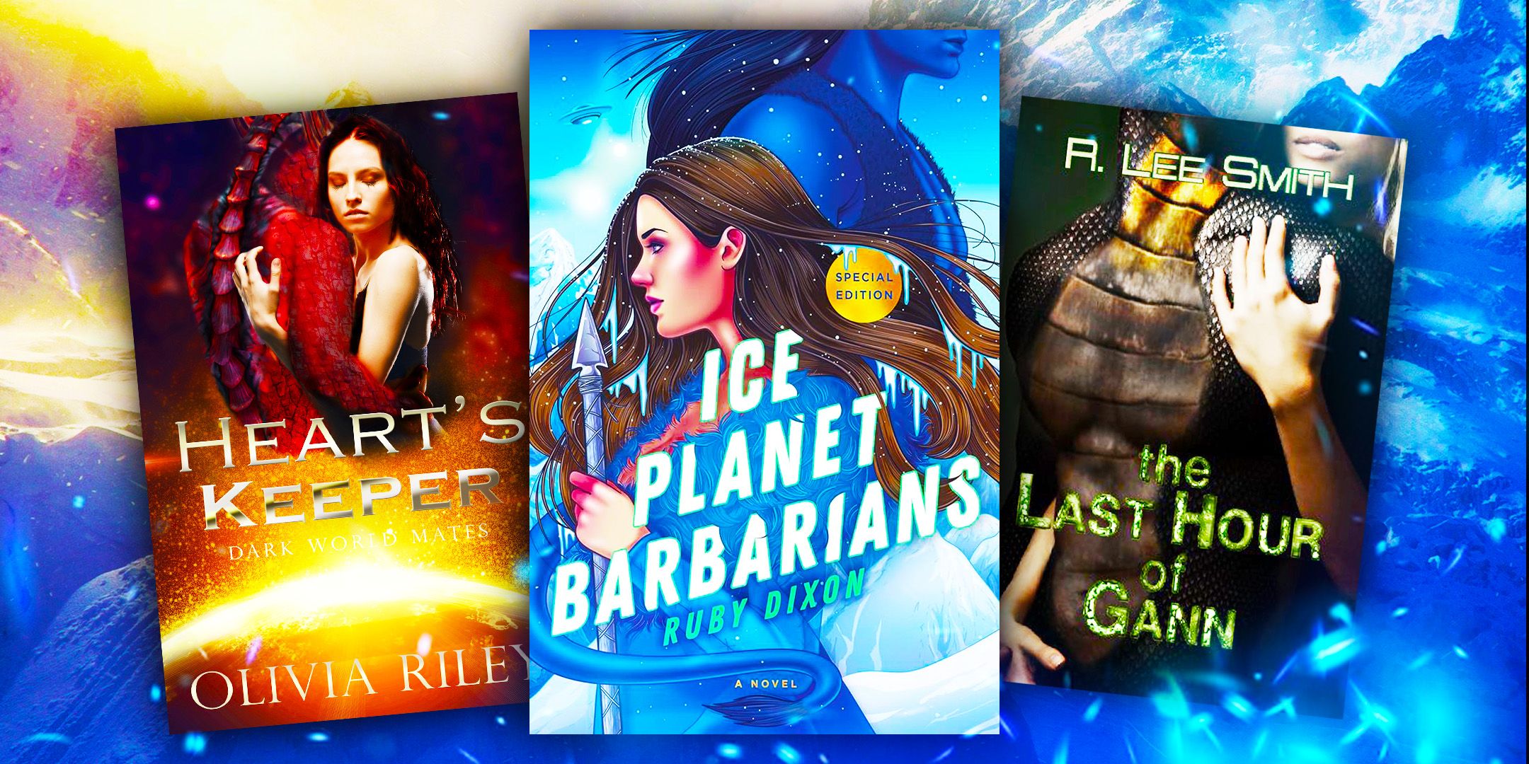 The Books Ice Planet Barbarians, Heart&rsquo;s Keeper, and The Last Hour of Gann