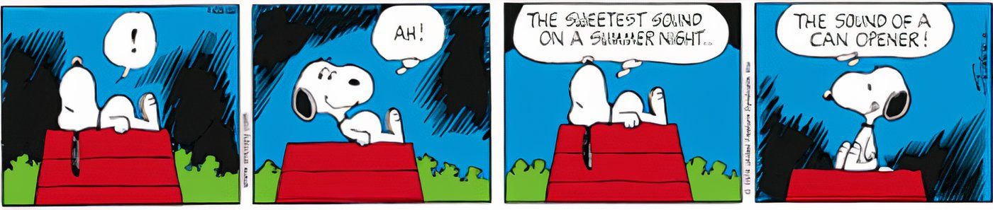 Snoopy lying on top of his dog house before humming when he heard the can open.