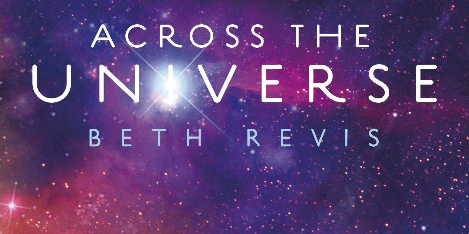 Across The Universe By Beth Revis