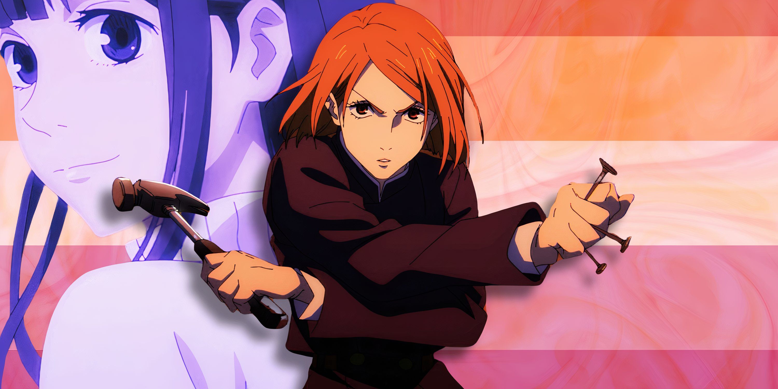 Jujutsu Kaisen Sorcerer Nobara Kugisaki stands with her arms crossed, a hammer and nails and in each hand. Behind her, a faded image of Saori looking over her shoulder, in front of the lesbian pride flag.