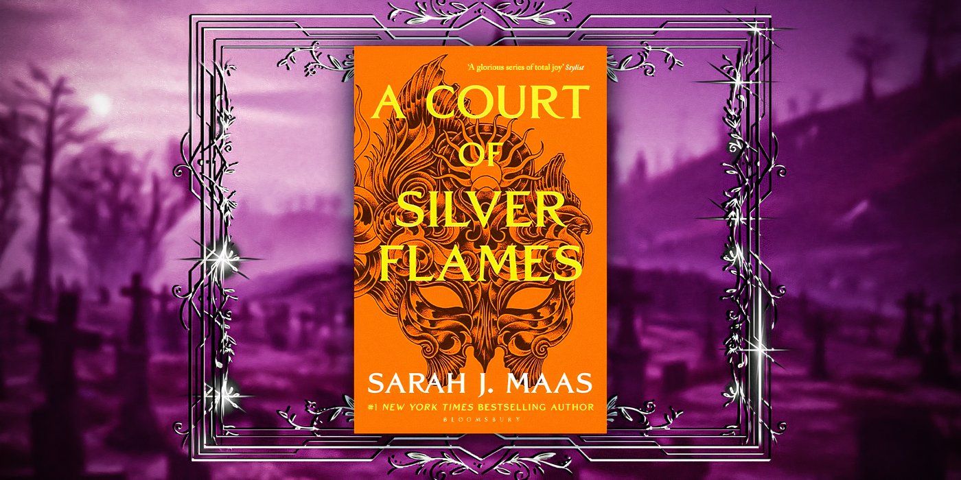 One Court Of Silver Flames Change Explains Why Nesta's ACOTAR Book Is ...