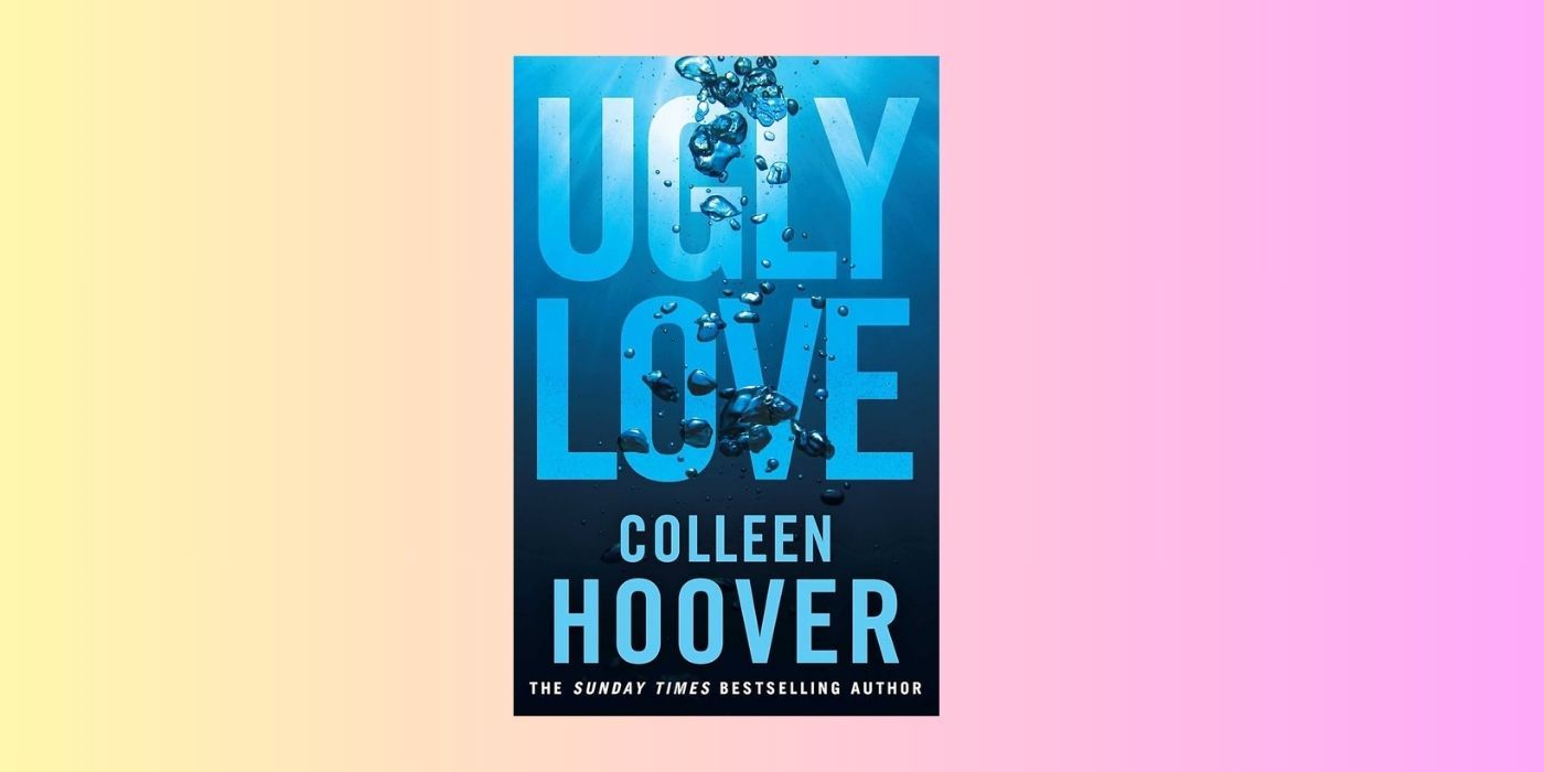 The cover of Ugly Love by Colleen Hoover on a yellow and pink background