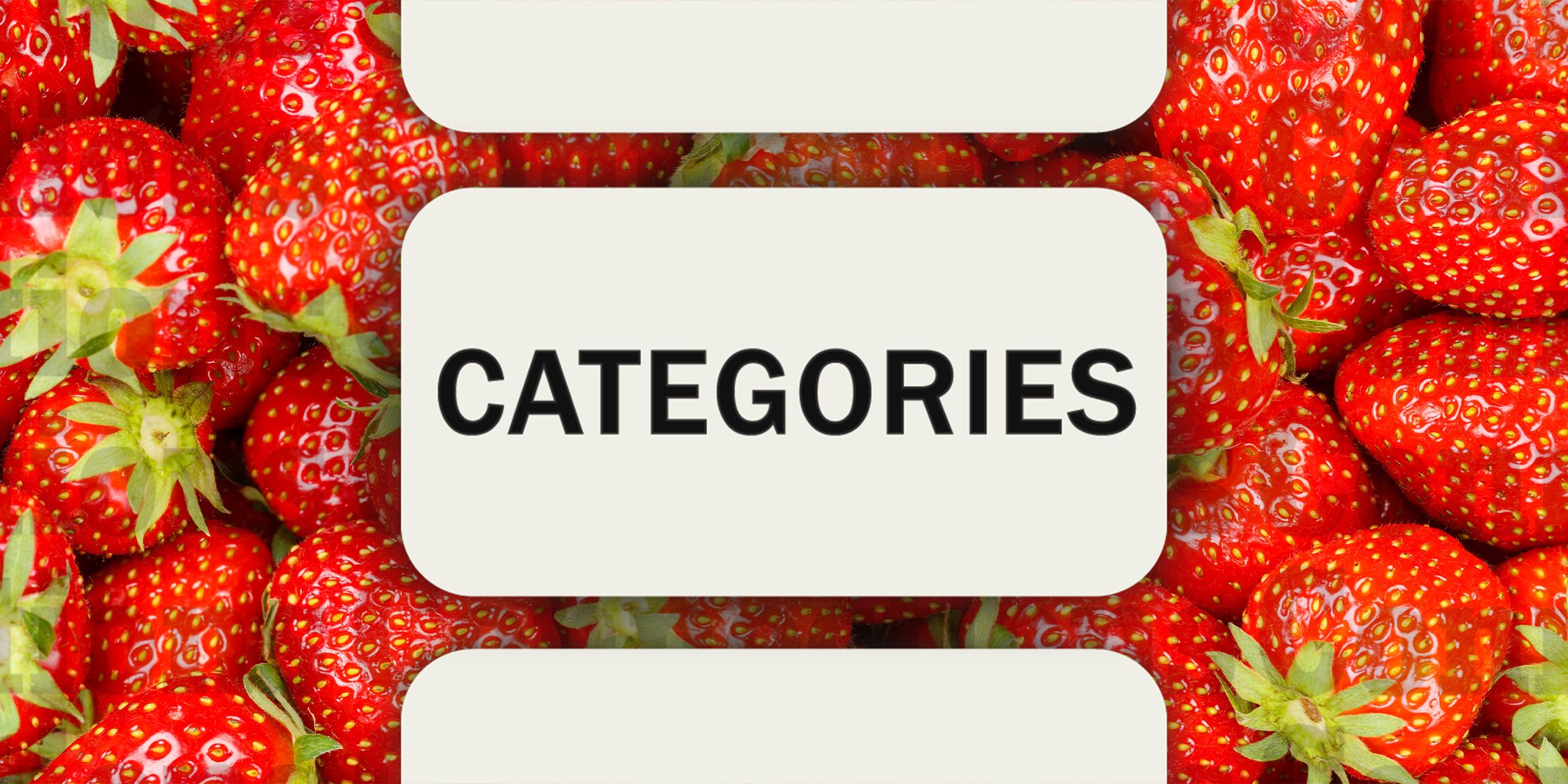 Strawberries in Connections Categories August 10