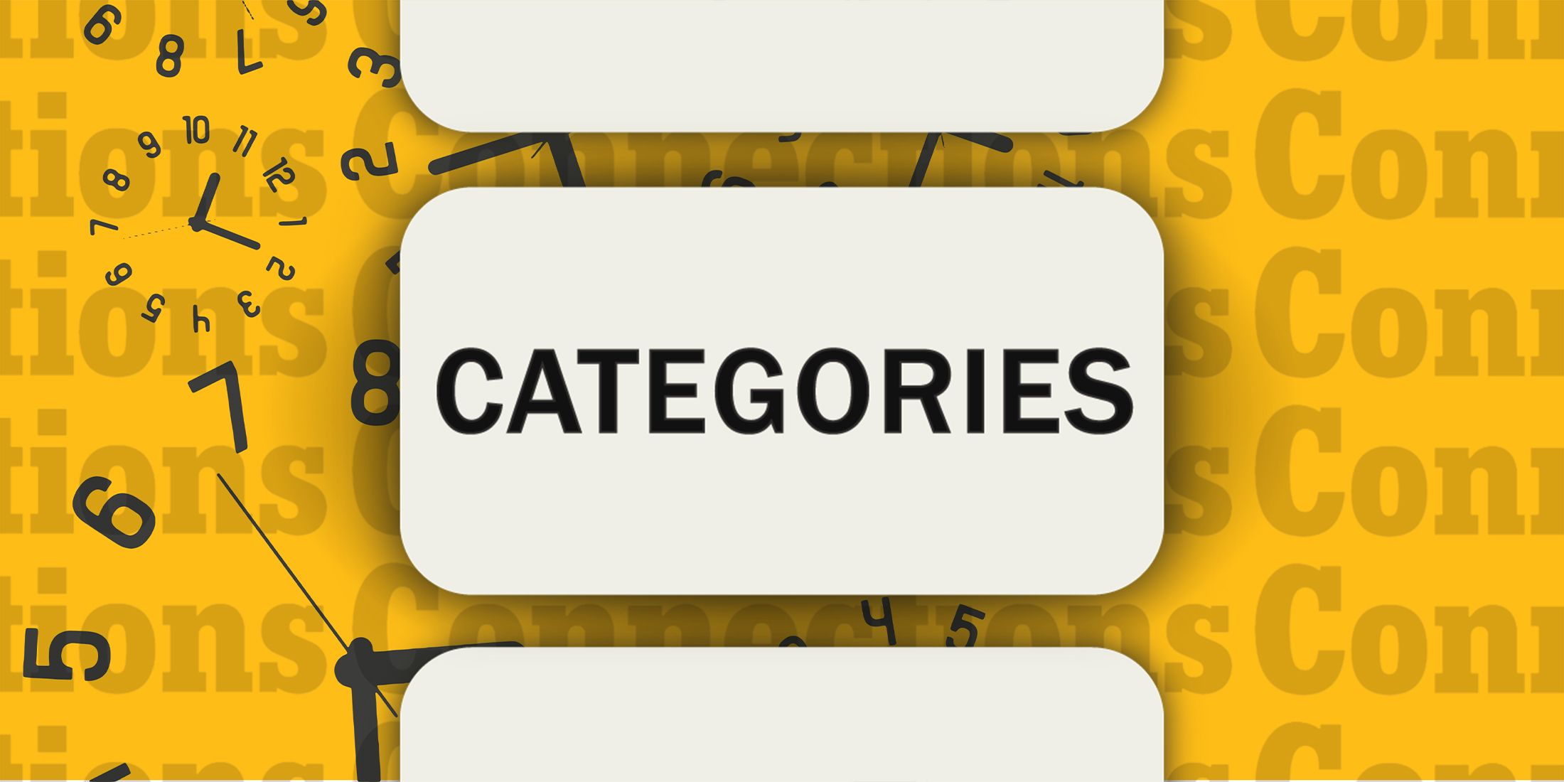 Time for Connections Categories August 18