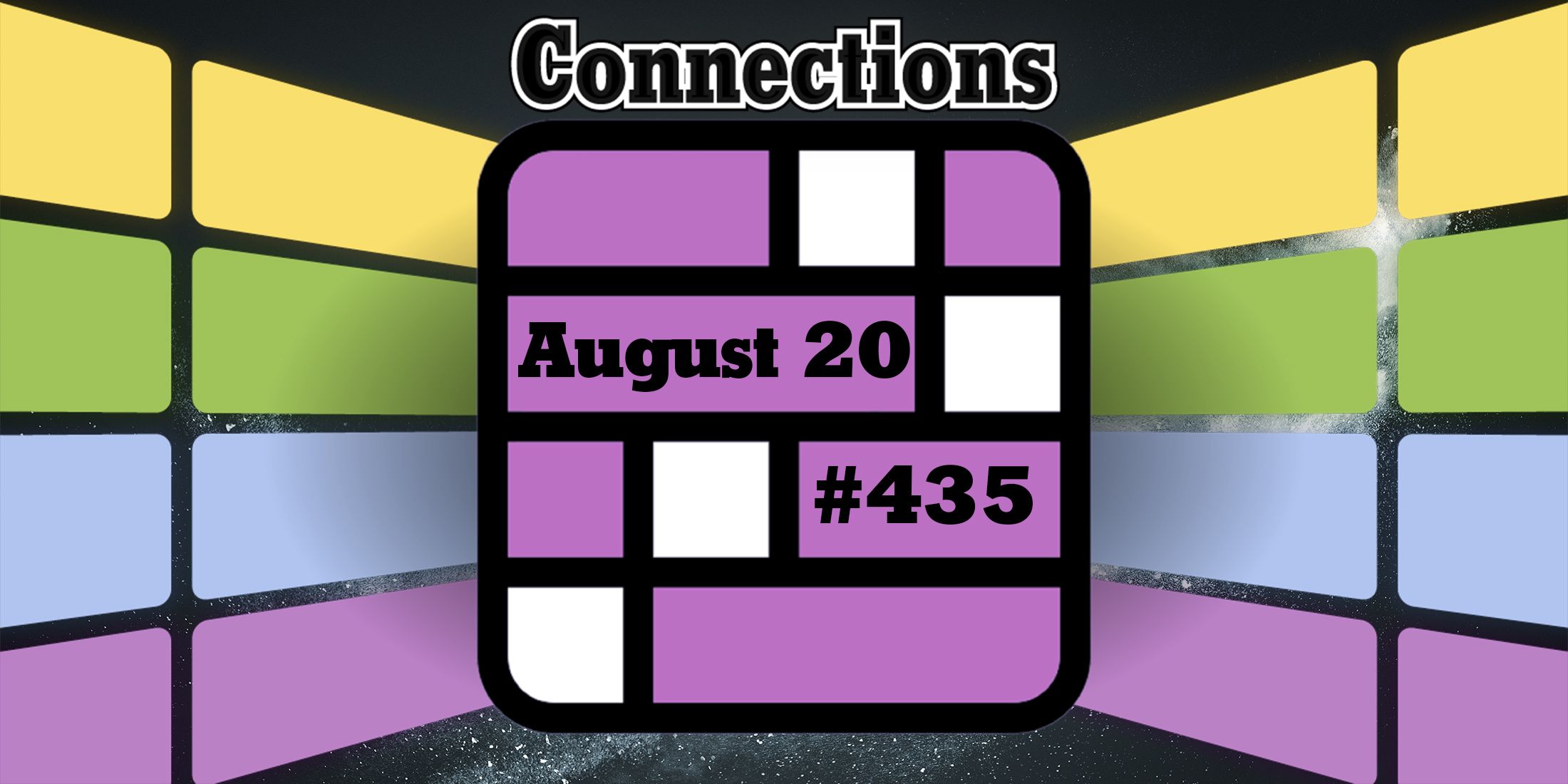 Today's Connections Hints & Answers For August 20, 2024 (Puzzle 435)