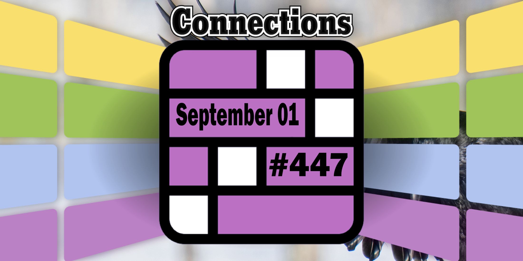 Today's Connections Hints & Answers For September 1, 2024 (Puzzle 447)