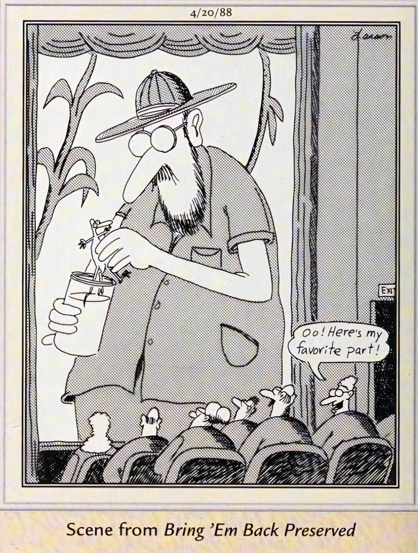 Far Side, 20 de abril de 1988, cientistas em um teatro assistem a um filme chamado 'Bring Em Back Preserved'