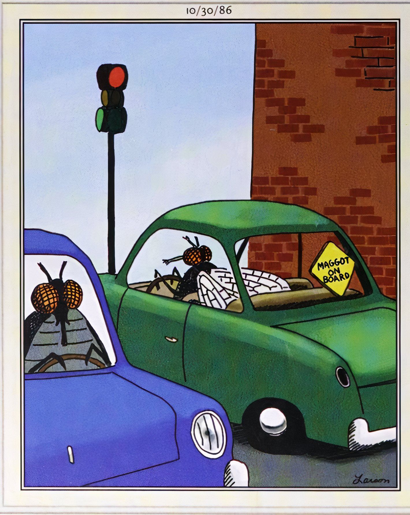 Far Side, October 30, 1986, fly driver with a 'maggot on board' sign in his car window