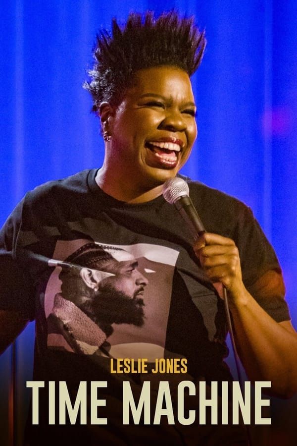 Leslie Jones Time Machine Summary Latest News Trailer Cast Where