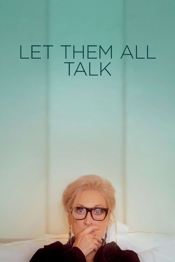 Let Them All Talk official poster