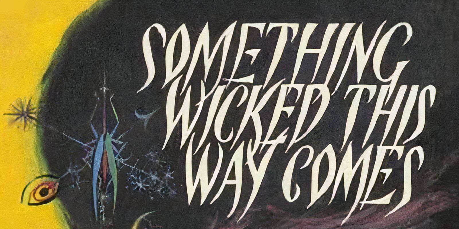 The cover of Something Wicked This Way Comes