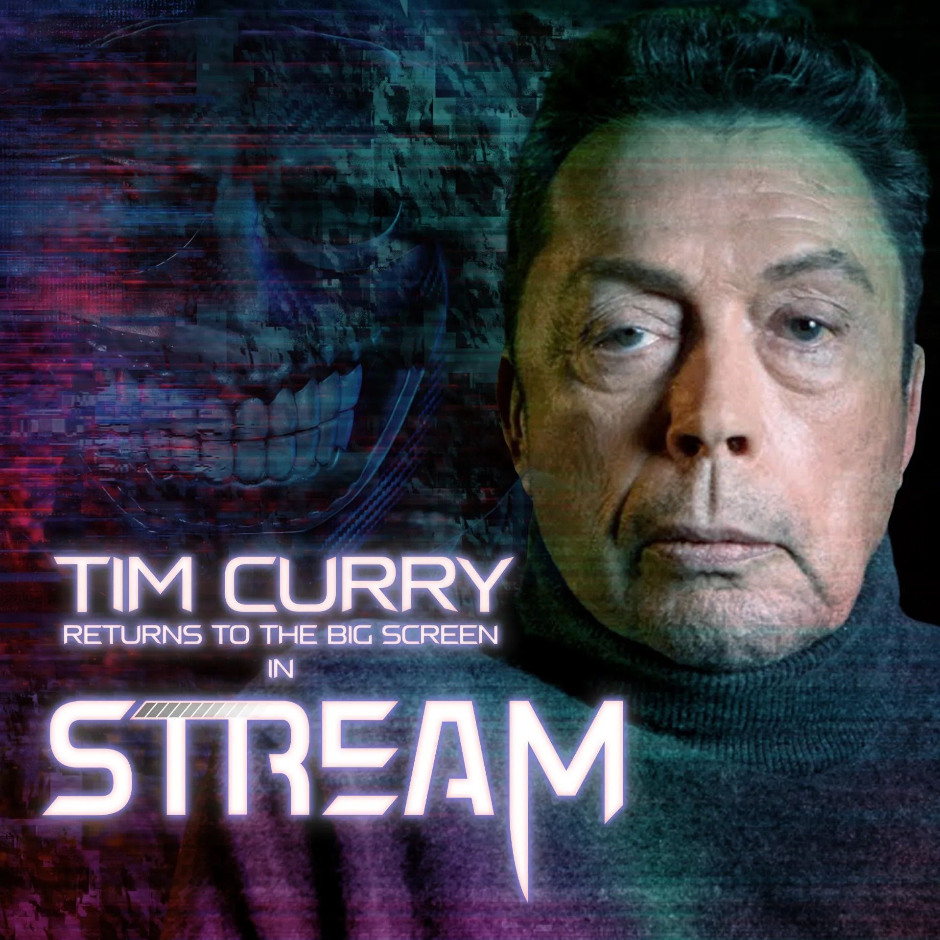 Tim Curry on the Stream poster