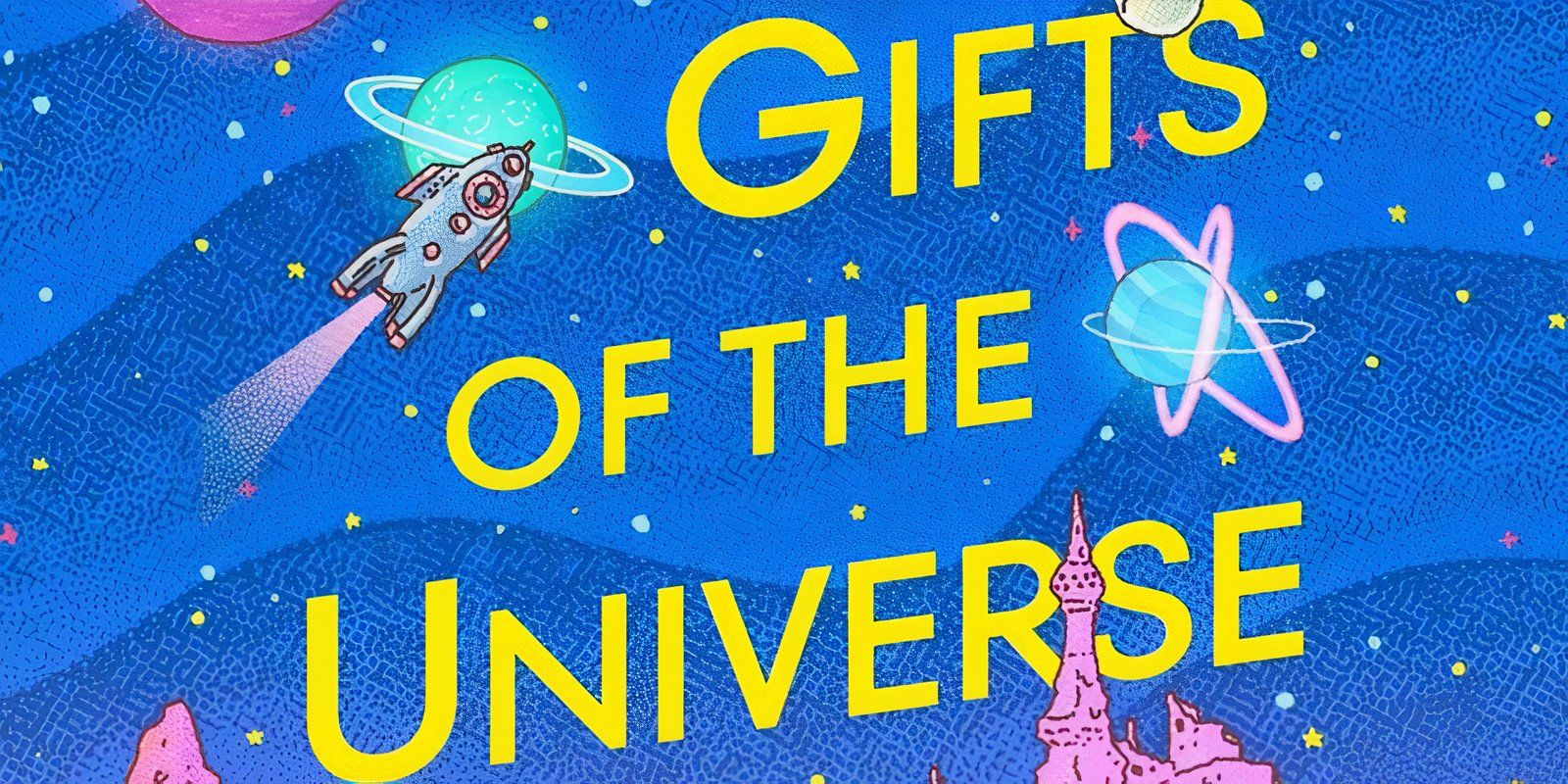 The cover of The Last Gifts of the Universe