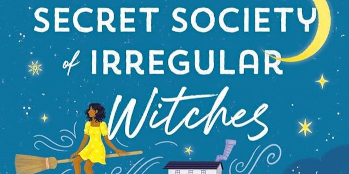 The Very Secret Society Of Irregular Witches Cover featuring a witch wearing a yellow dress and sitting on a broom