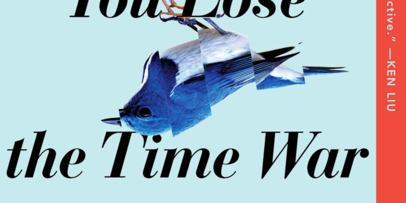 This Is How You Lose The Time War By Amal El-Mohtar & Max Gladstone