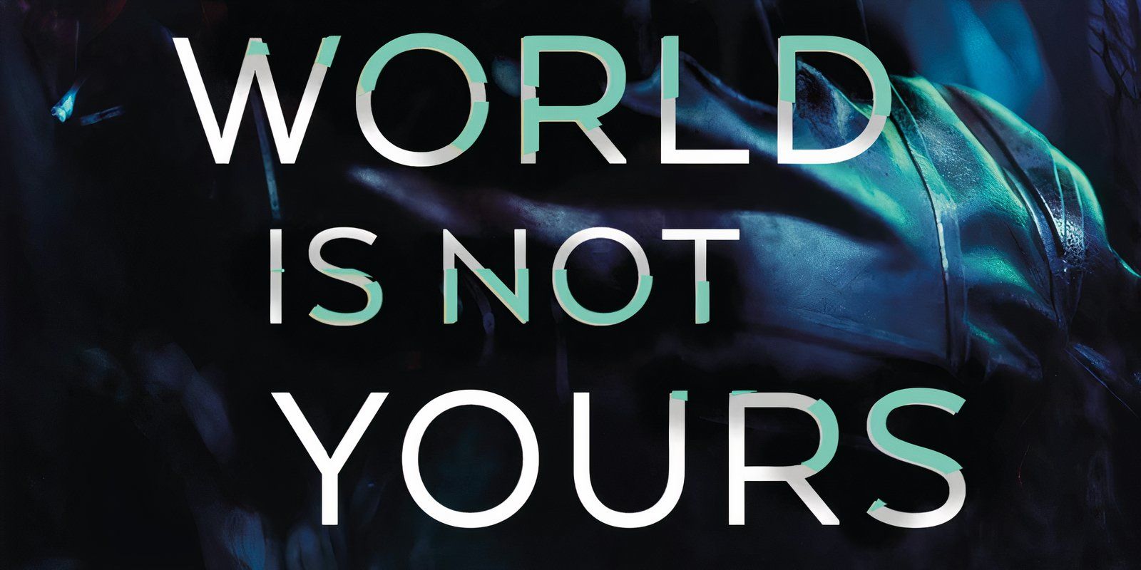 The cover of This World is Not Yours