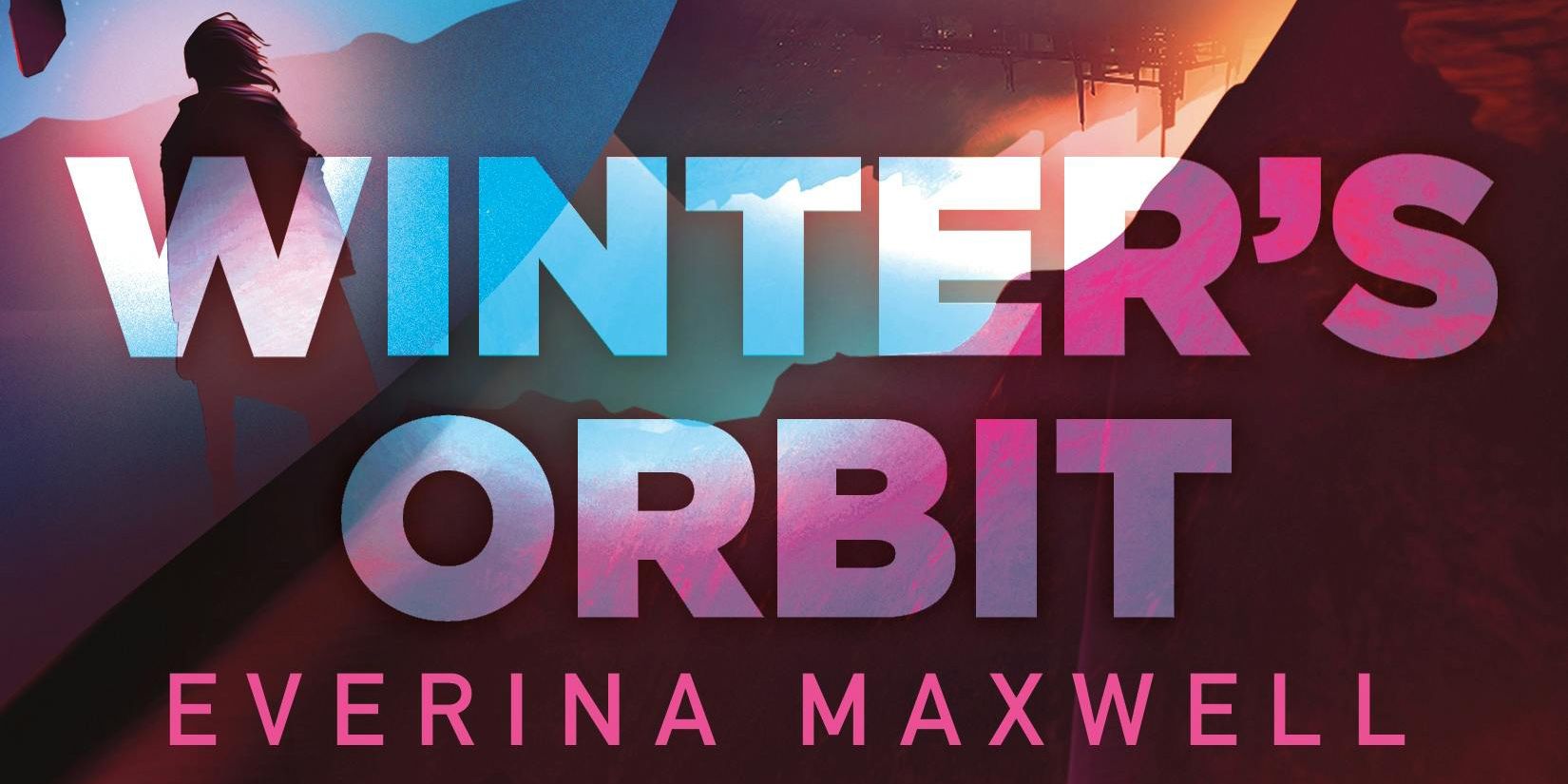 Winter's Orbit By Everina Maxwell