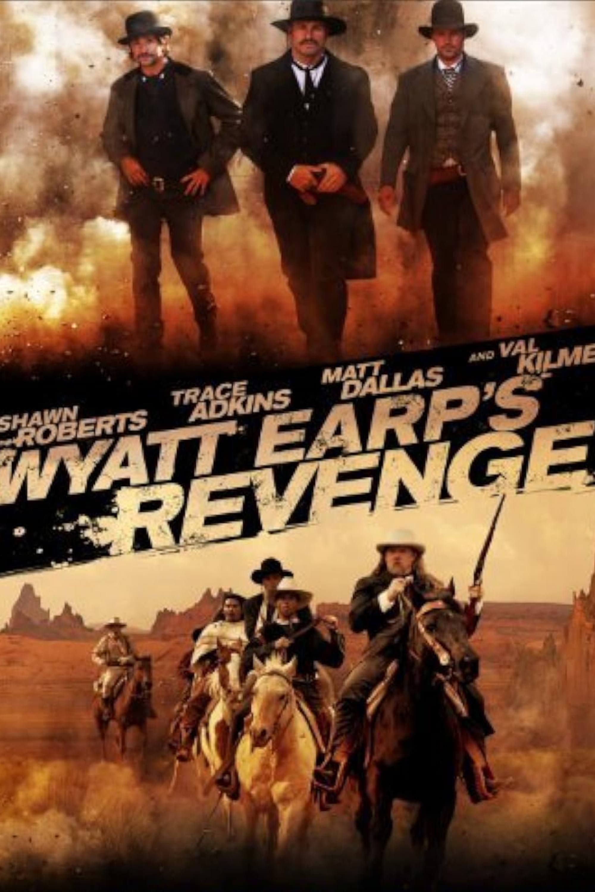 Wyatt Earp&rsquo;s Revenge - Poster