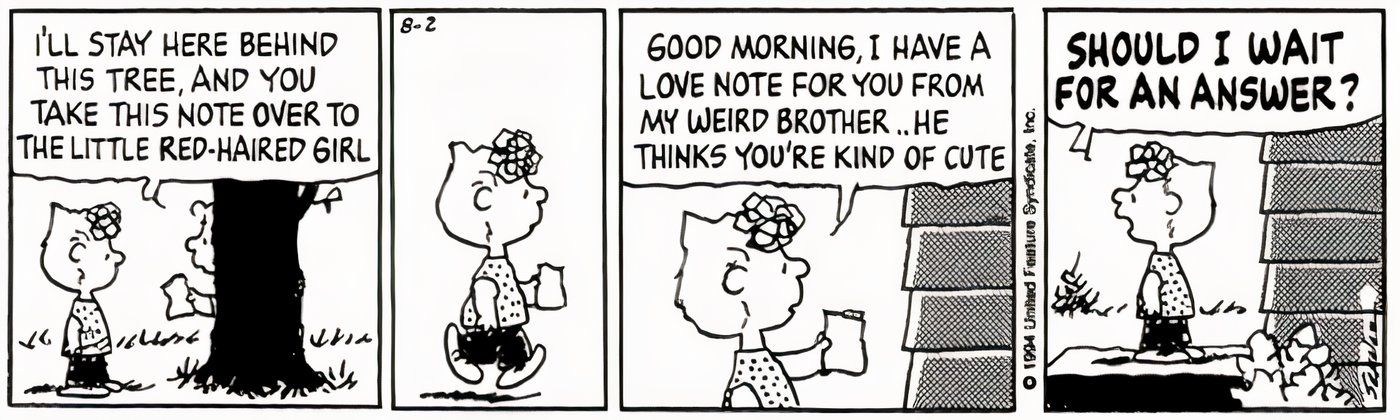 Sally delivering a love letter to Charlie Brown's crush for him.