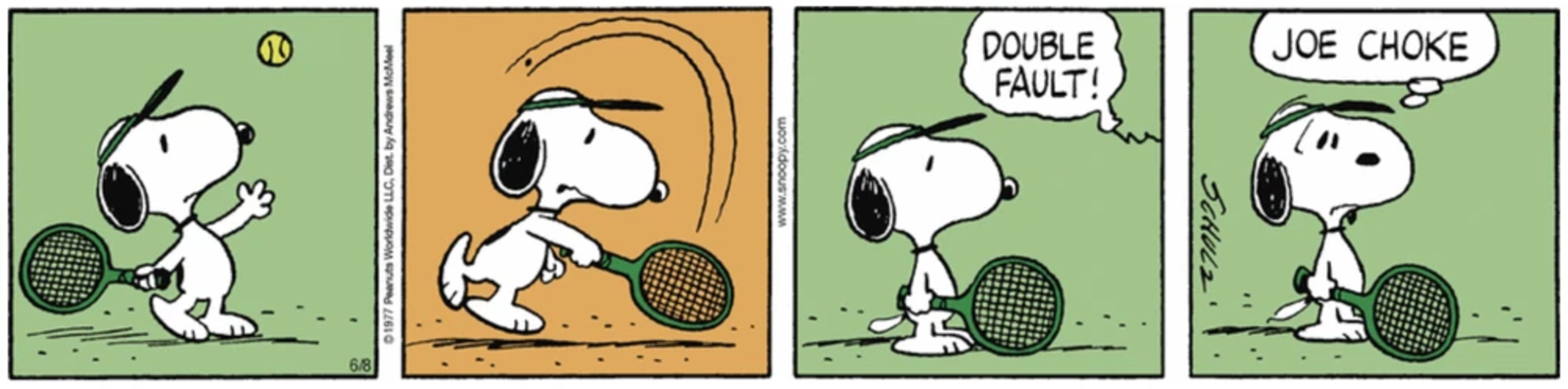 Snoopy comete uma "falta dupla" em um saque no tênis, o que o leva a se autodenominar "Joe Choke".