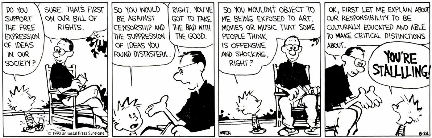 Calvin trying to trick his dad into letting him watch R-rated movies.