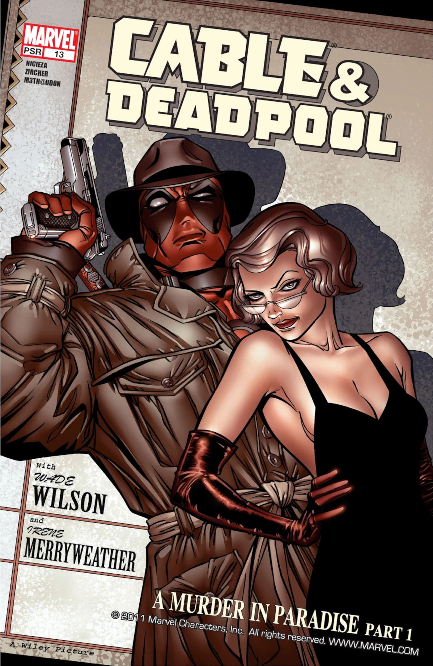 Cable & Deadpool #13 Cover Deadpool & Irene Merryweather dressed in 1940's detective attire