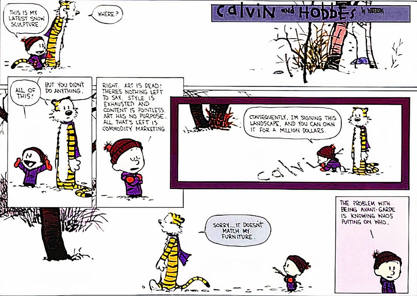 Calvin & Hobbes 10 de janeiro de 1993, Calvin explicando a Hobbes que a arte está morta e sem sentido