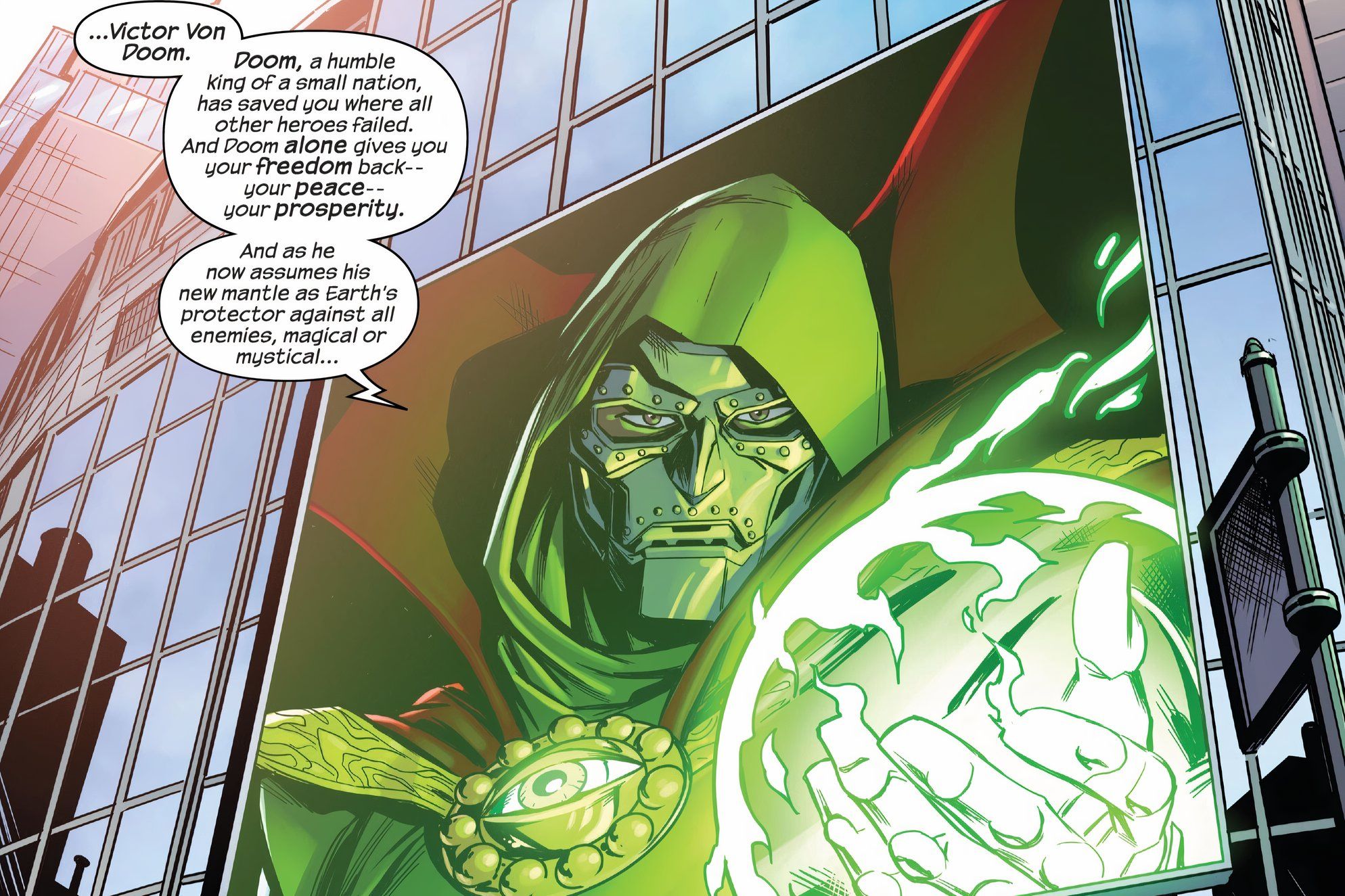 Doctor Doom anuncia que ele é o Feiticeiro Supremo e que trará paz e prosperidade ao mundo.