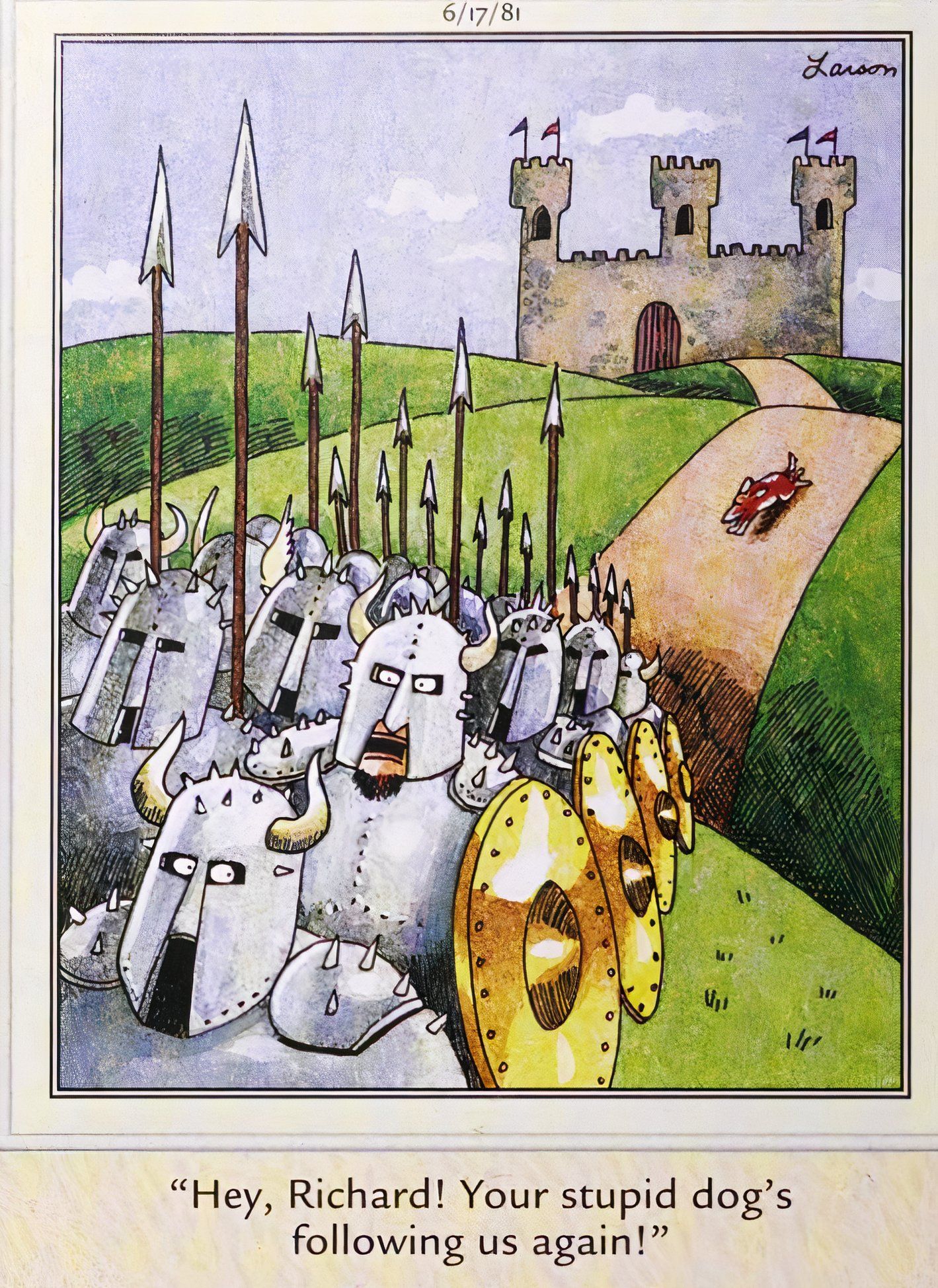 Far Side, 17 de junho de 1981, o cão de um cavaleiro o segue enquanto ele parte para a batalha