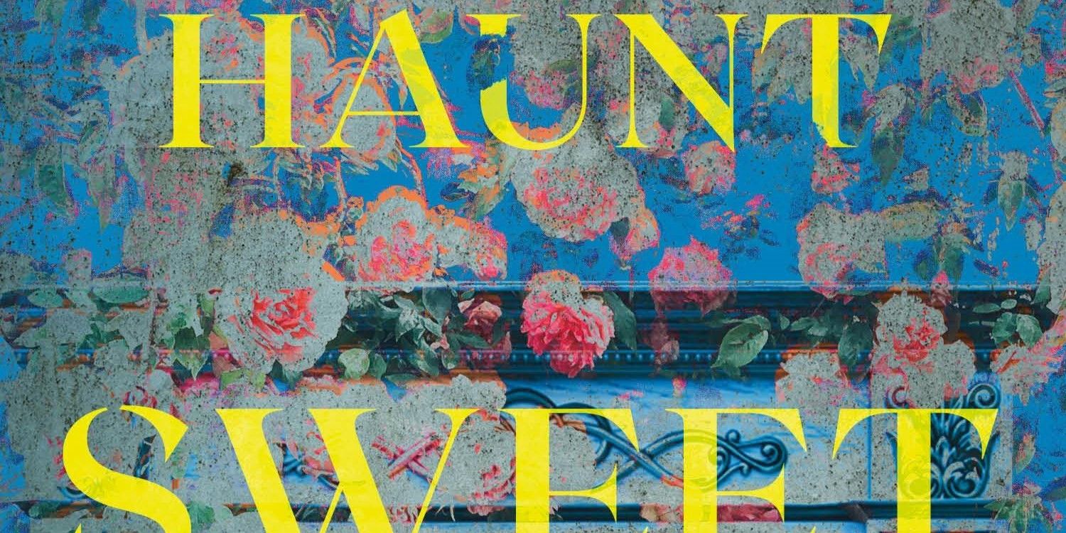 Capa de Haunt Sweet Home com o texto do título em papel de parede florido amarelo e azul como fundo