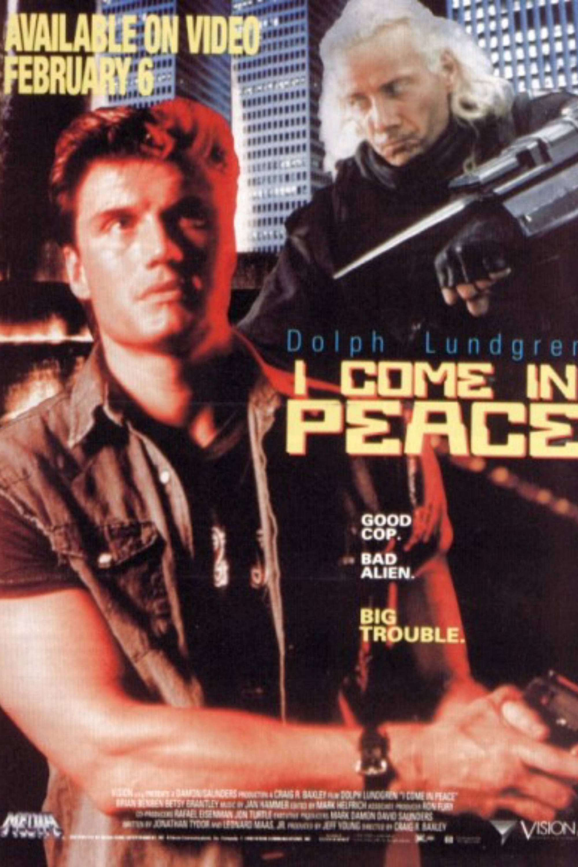 I Come In Peace - pOSTER