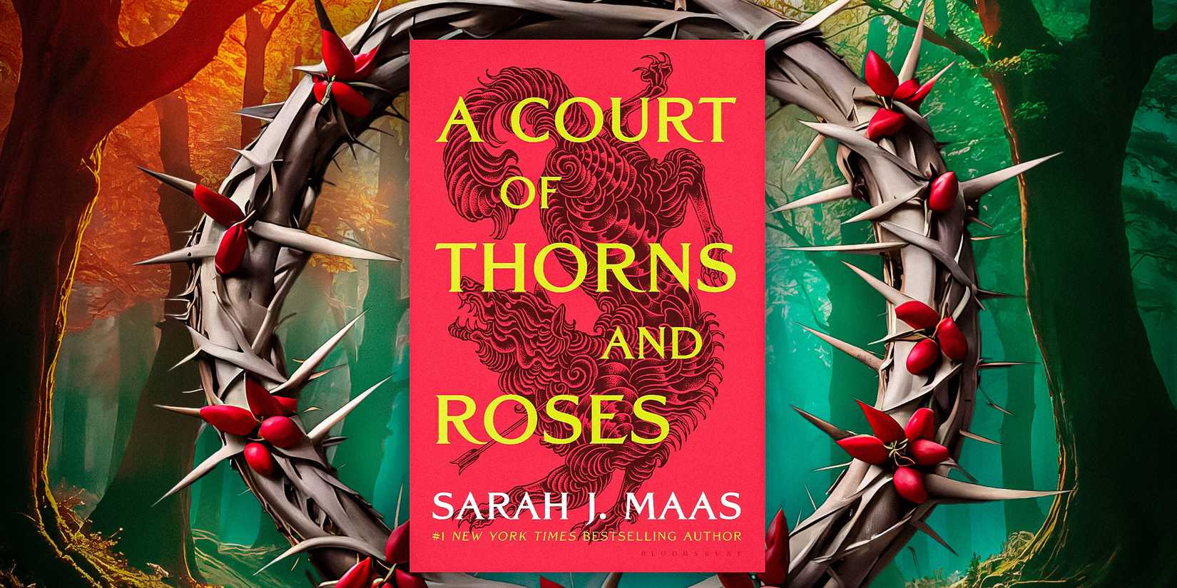 A Court Of Thorns & Roses' cover surrounded by a ring of thorns with an orange and teal background. 