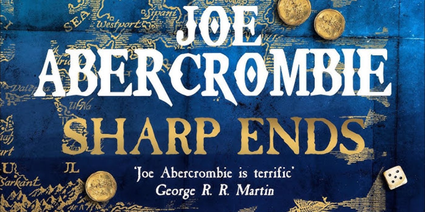 Cover of Sharp Ends by Joe Abercrombie