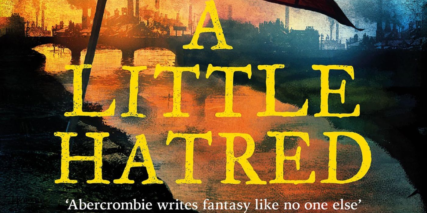 Cover of A Little Hatred by Joe Abercrombie