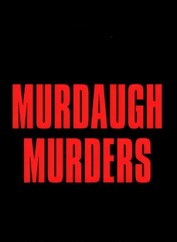 Murdaugh Murders Summary, Latest News, Trailer, Season List, Cast