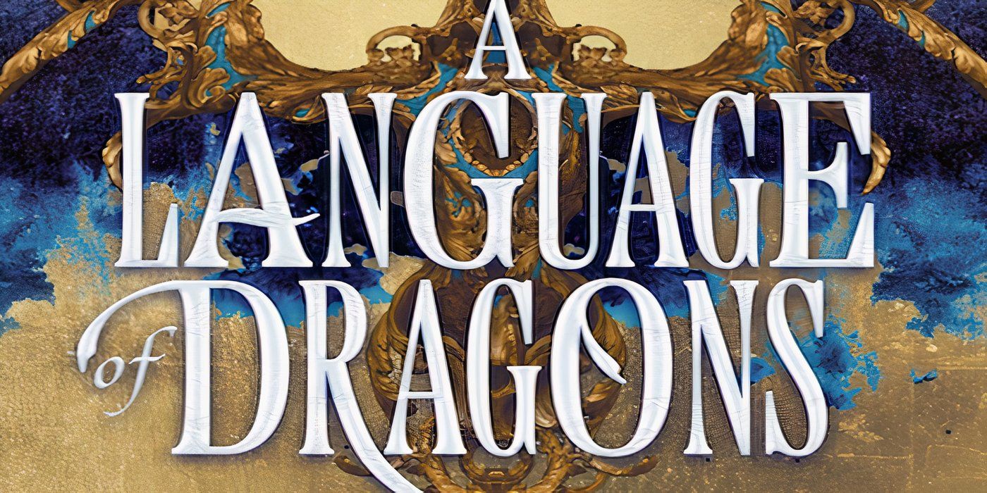 A Language Of Dragons