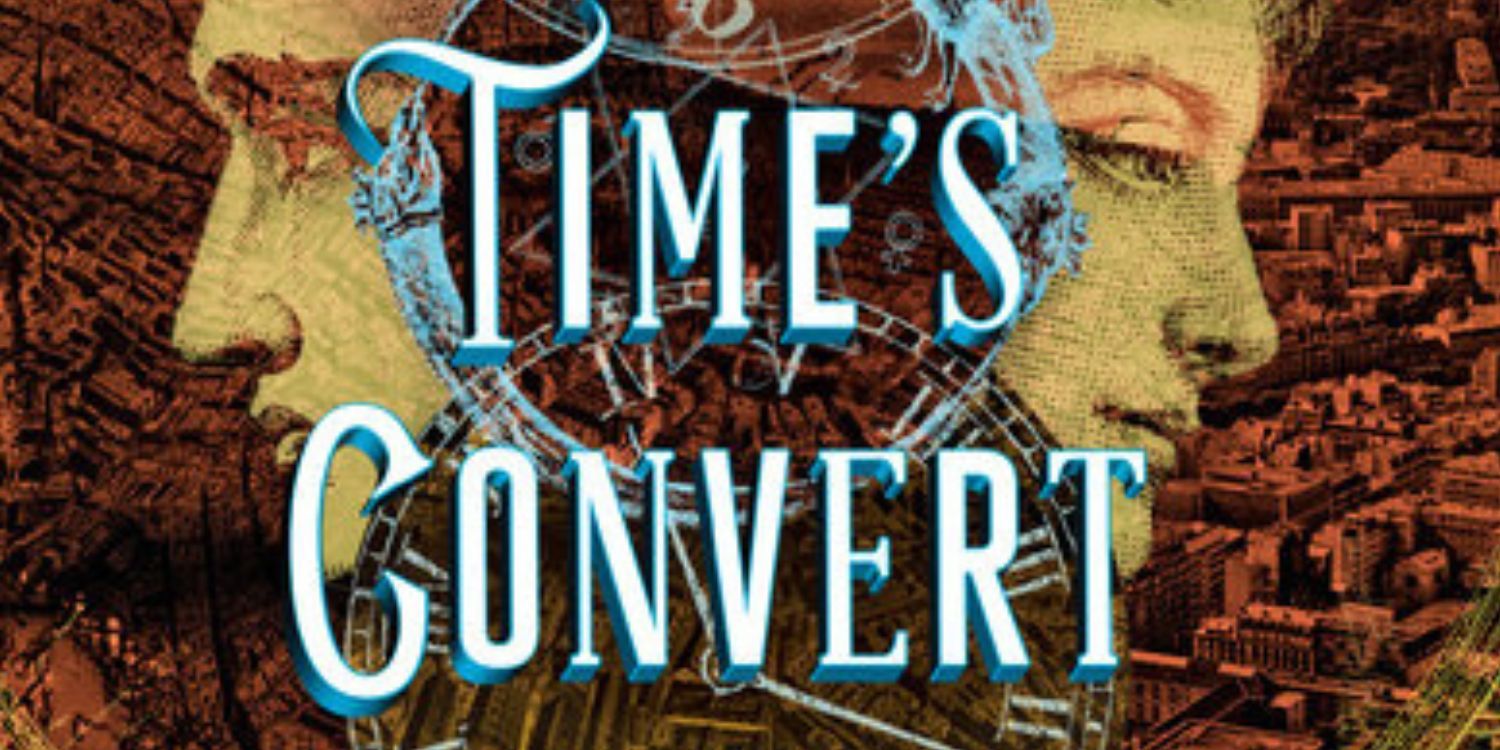 Time&rsquo;s Convert Book cover