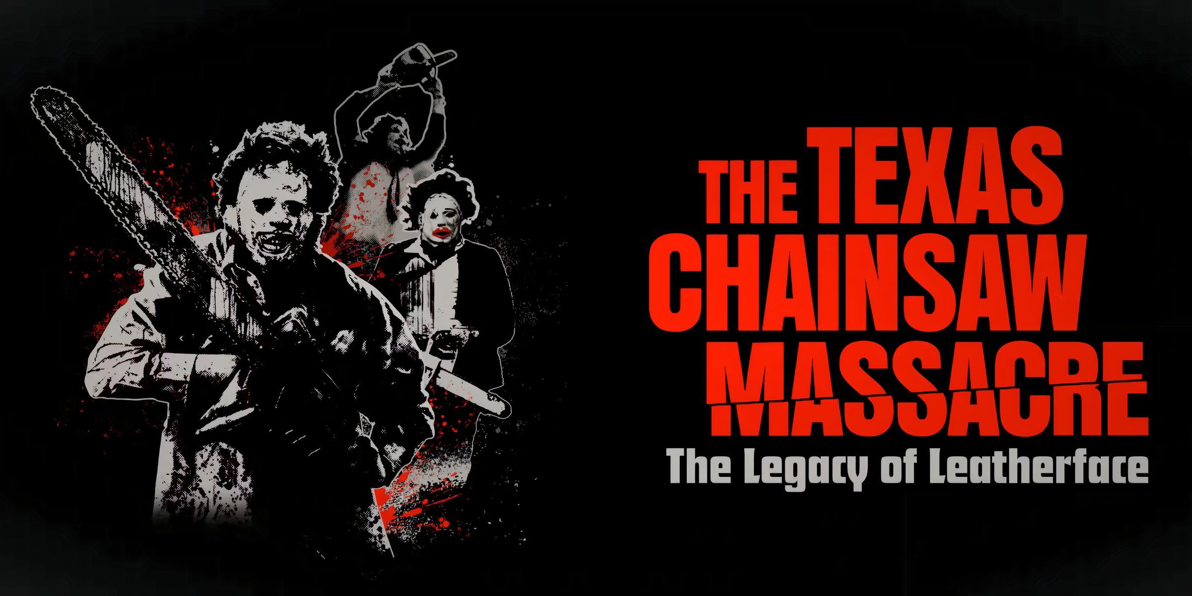 Universal Studios Hollywood Halloween Horror Nights La masacre de Texas El legado de Leatherface